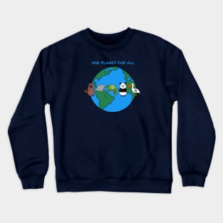 One Planet For All Crewneck Sweatshirt